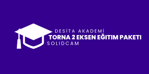SolidCAM 2 Eksen Torna Eğitimi